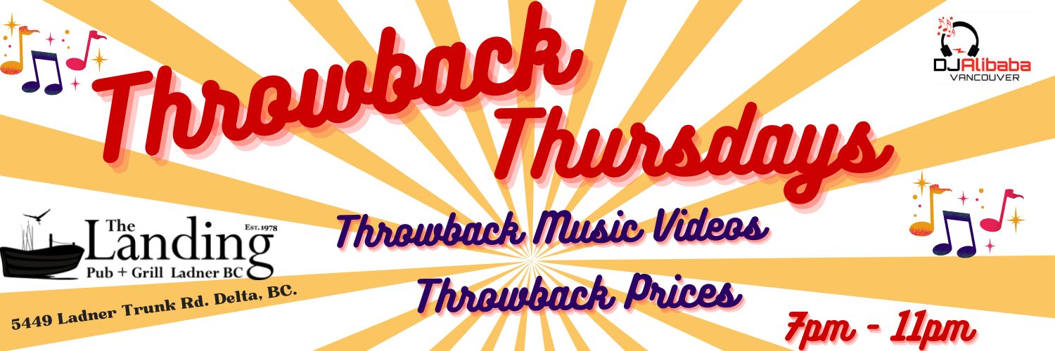 “Throwback Thursday’s” at The Landing Pub & Grill